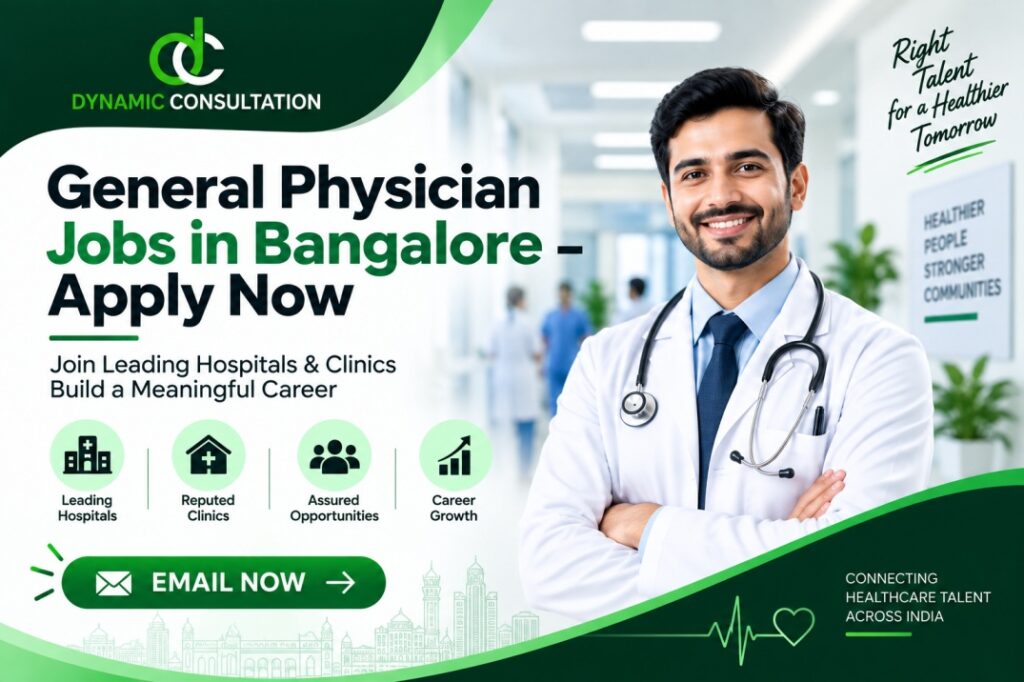 General Physician Jobs in Bangalore – Apply Now